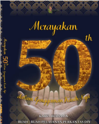 Buku 50 Tahun Perjalanan Perkantas Jogja